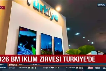 Türkiye COP31'de ev sahipliği yapacak