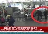 Dublör Türkiye'den böyle kaçtı!