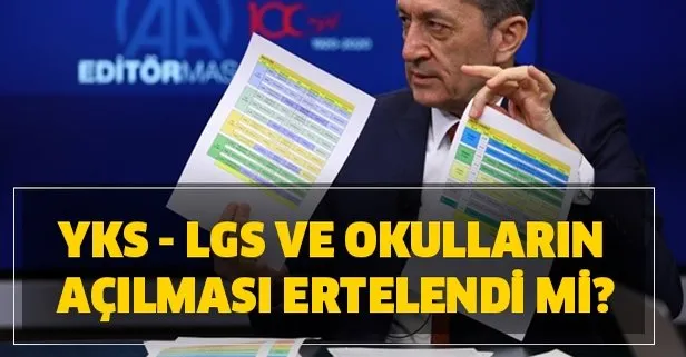 YKS - LGS ertelendi mi? Okulların açılması ertelendi mi?