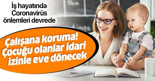 Evde çocuğu olan corona izni yapabilir mi?