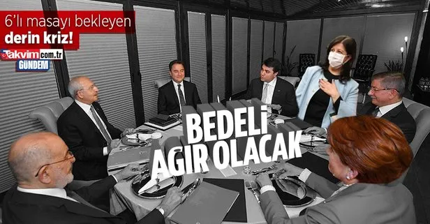 Son dakika: 6’lı masayı bekleyen derin kriz: HDP! Verilen tavizlerin bedeli ağır olacak