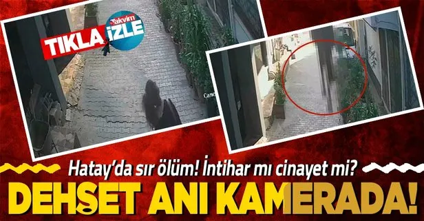 İntihar mı cinayet mi? Böyle düştü