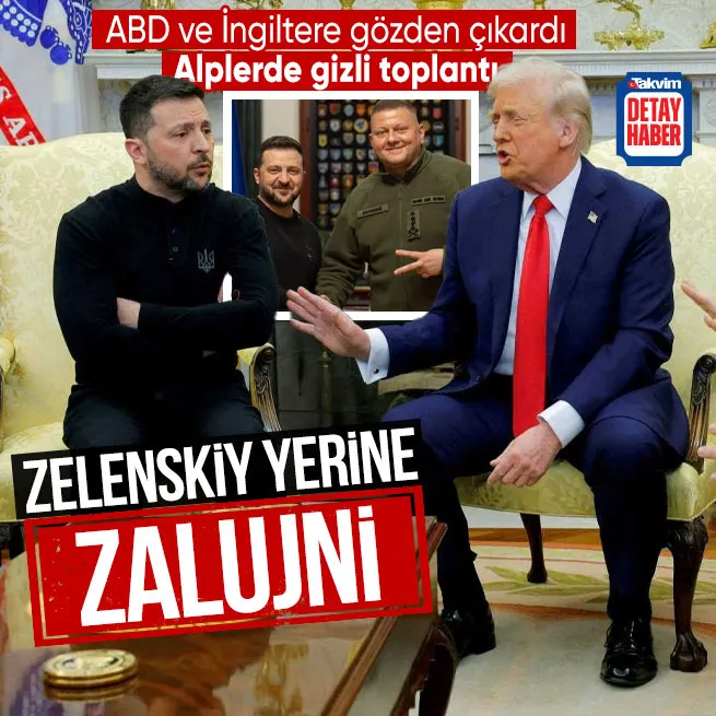 Zelenskiy’nin yerine Zalujni! ABD ve İngiltere’den Alpler’de gizli toplantı: Rusya duyurdu Ukrayna yalanladı