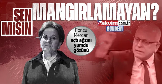 Sen misin reklam vermeyen? Foncu Merdan Yanardağ açtı ağzını yumdu gözünü! Meral Akşener'e aleni tehdit