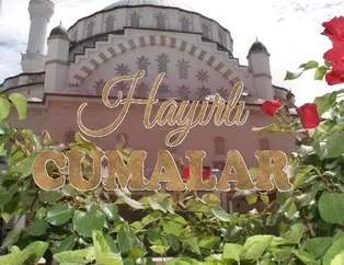 9 Kasıma özel Cuma mesajları! Hadisli ve ayetli cuma mesajları! 2018 Resimli cuma mesajları burada