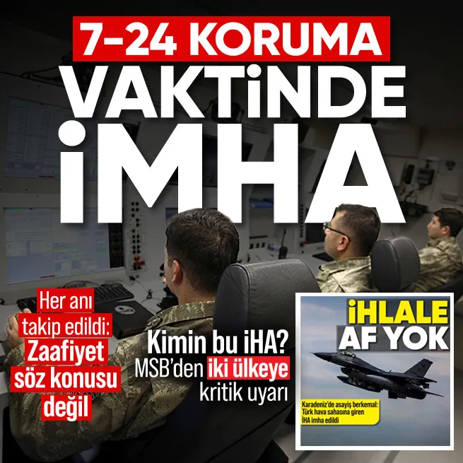 Düşürülen İHA hangi ülkeden geldi? MSB açıkladı: Zaafiyet söz konusu değil