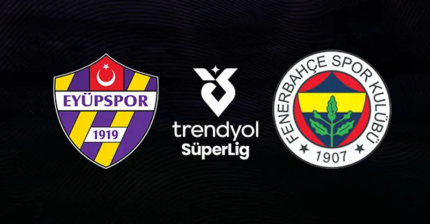 Eyüpspor - Fenerbahçe | CANLI