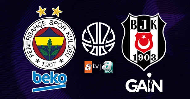 Basketbolda dev final! Fenerbahçe Beko ile Beşiktaş Gain kozlarını paylaşacak