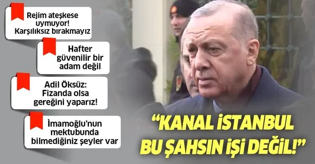 Son dakika: Başkan Erdoğan’dan İmamoğlu’nun verdiği mektup hakkında flaş açıklama
