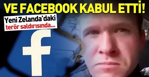 Facebook'tan Yeni Zelanda katliamı itirafı!