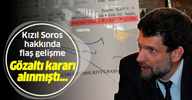 Son dakika: Osman Kavala gözaltına alındı