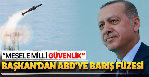 Başkan Erdoğan'dan ABD'ye barış füzesi