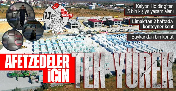 Yaraları sarmak için seferber oldular! Konteyner kentler kuruluyor: Kalyon, Limak, Baykar...