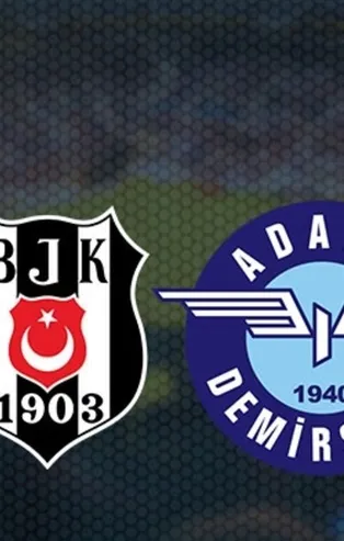 Beşiktaş mı? Adana Demirspor mu?