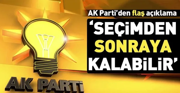AK Parti’den flaş açıklama: Af tasarısı seçimlerden sonraya kalabilir