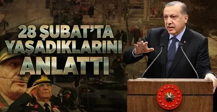 Erdoğan, 28 Şubat'ta yaşadıklarını anlattı