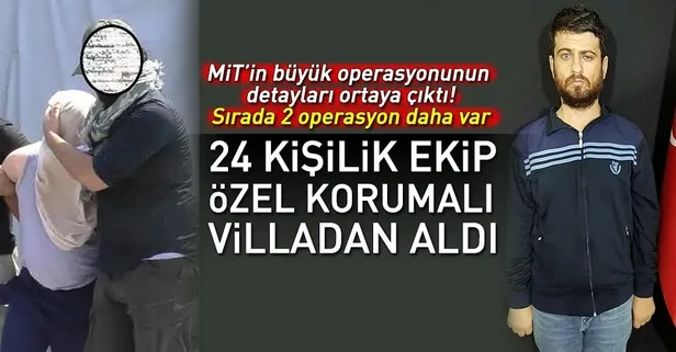 İşte MİT'in Suriye'de yaptığı operasyonun detayları