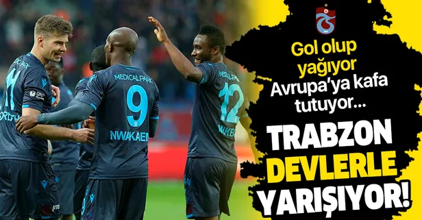 Trabzonspor devlerle yarışıyor! Gol olup yağıyor, Avrupa'ya kafa tutuyor...