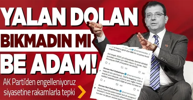 AK Parti’den Ekrem İmamoğlu’nun yalan siyasetine rakamlarla tepki!  Sürekli bahane peşinde