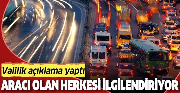 Valilik duyurdu: Trafik Vakfı İstanbul’da araçları çekemeyecek