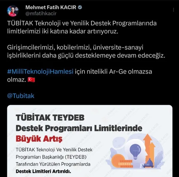 Son dakika: Sanayi ve Teknoloji Bakanı Mehmet Fatih Kacır duyurdu! TÜBİTAK destekleri iki katına çıkarıldı-2