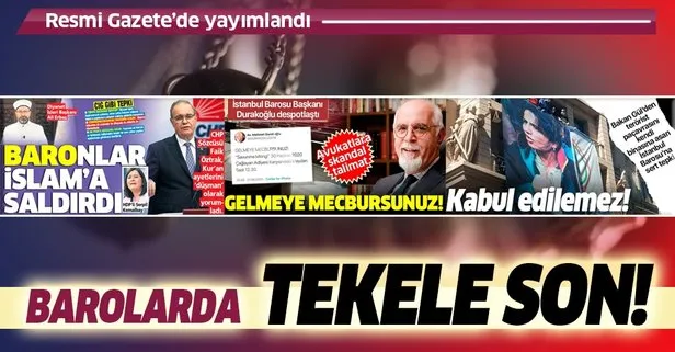 Son dakika: Baro tekeli resmen kırıldı! Çoklu baro Resmi Gazete’de yayımlanarak yürürlüğe girdi!