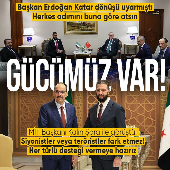 MİT Başkanı İbrahim Kalın Şamda! Suriye Cumhurbaşkanı Şara ile görüştü: Türkiye her türlü desteği vermeye hazır!