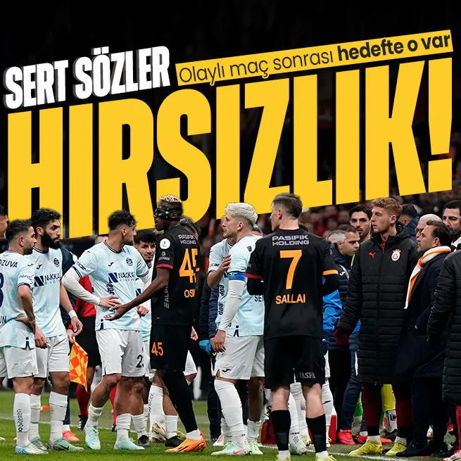 Adana Demirsporun Galatasaray maçında sahadan çekilmesi sonrası sert sözler: Hırsızlık!
