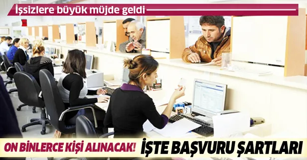 2019 yılında iş arayanlara müjdeli haberler gelmeye devam ediyor - 60 bin memur ve personel alımı yapılacak!