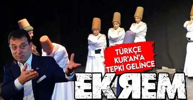 Ekrem İmamoğlu İBB etkinliğinde Türkçe Kur’an-ı Kerim okunması tepki çekince geri adım attı