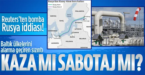 Dünya felaketin eşiğinde! Kuzey Akım 1 ve 2'de sızıntı var! Kaza mı sabotaj mı? Reuters'ten bomba Rusya iddiası