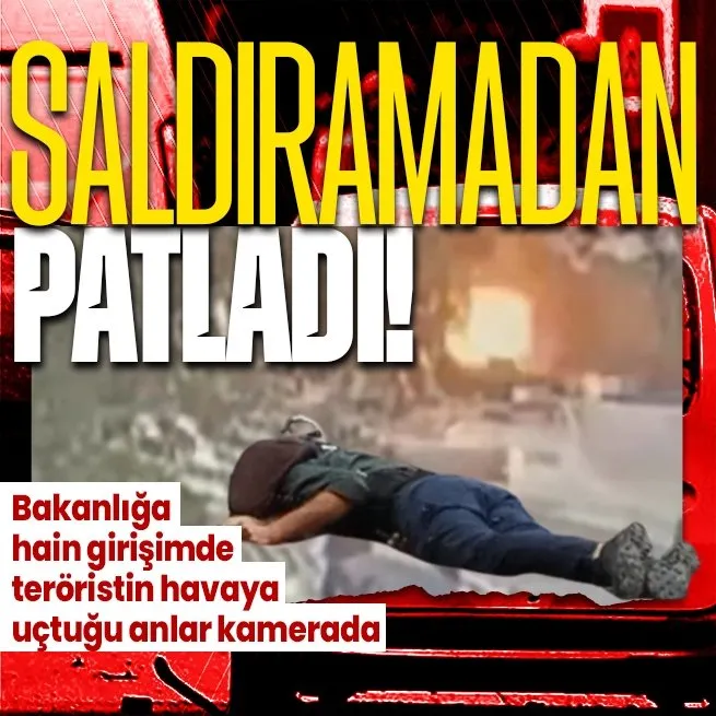 Ankara Kızılayda İçişleri Bakanlığı önünde teröristlerden saldırı girişimi engellendi! Canlı bombanın patlama anı kameralara yansıdı