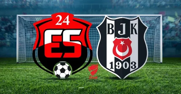 24 erzincanspor besiktas maci hangi kanalda ne zaman saat kacta ziraat turkiye kupasi 5 tur takvim