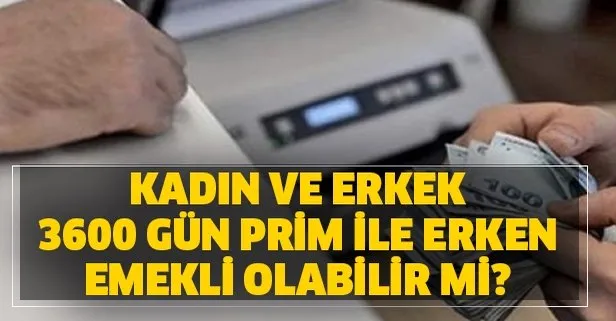 prim ile erken emekli olabilir