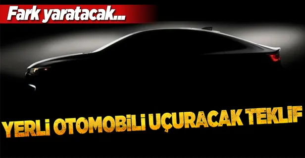 Yerli otomobili uçuracak teklif