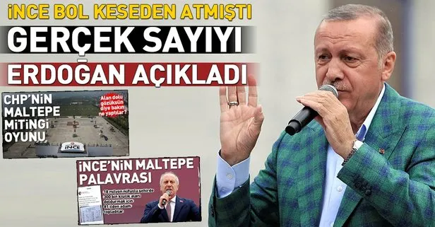 Cumhurbaşkanı Erdoğan İnce’nin miting rakamlarını açıkladı