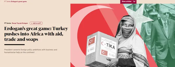 financal-times-turkiyenin-afrikadaki-atilimini-yazdi-erdoganin-buyuk-oyunu-1610968882850.jpg Financal Times Türkiye'nin Afrika'daki atılımını yazdı: Erdoğan'ın büyük oyunu-2