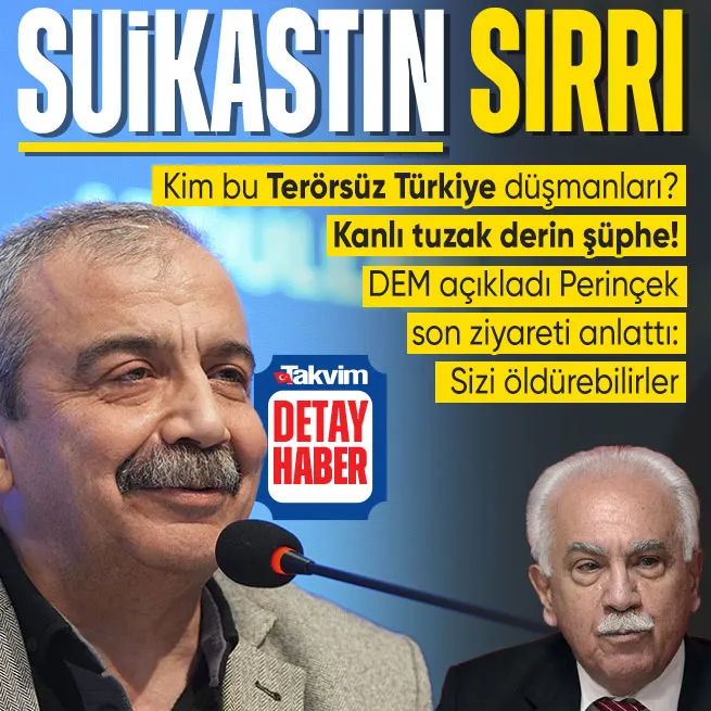 DEM Partiden Sırrı Süreyya Öndere suikast açıklaması: Aracında düzenek bulunmuştu! Perinçek son ziyareti anlattı