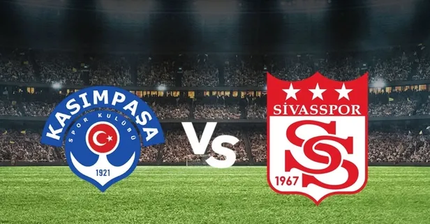 Kasımpaşa-Sivasspor maçı saat kaçta? Canlı maç takibi! Kasımpaşa-Sivasspor maçı hangi kanalda?
