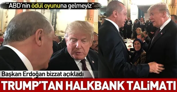 Başkan Erdoğan ile Trump Halkbank’ın durumunu konuştu