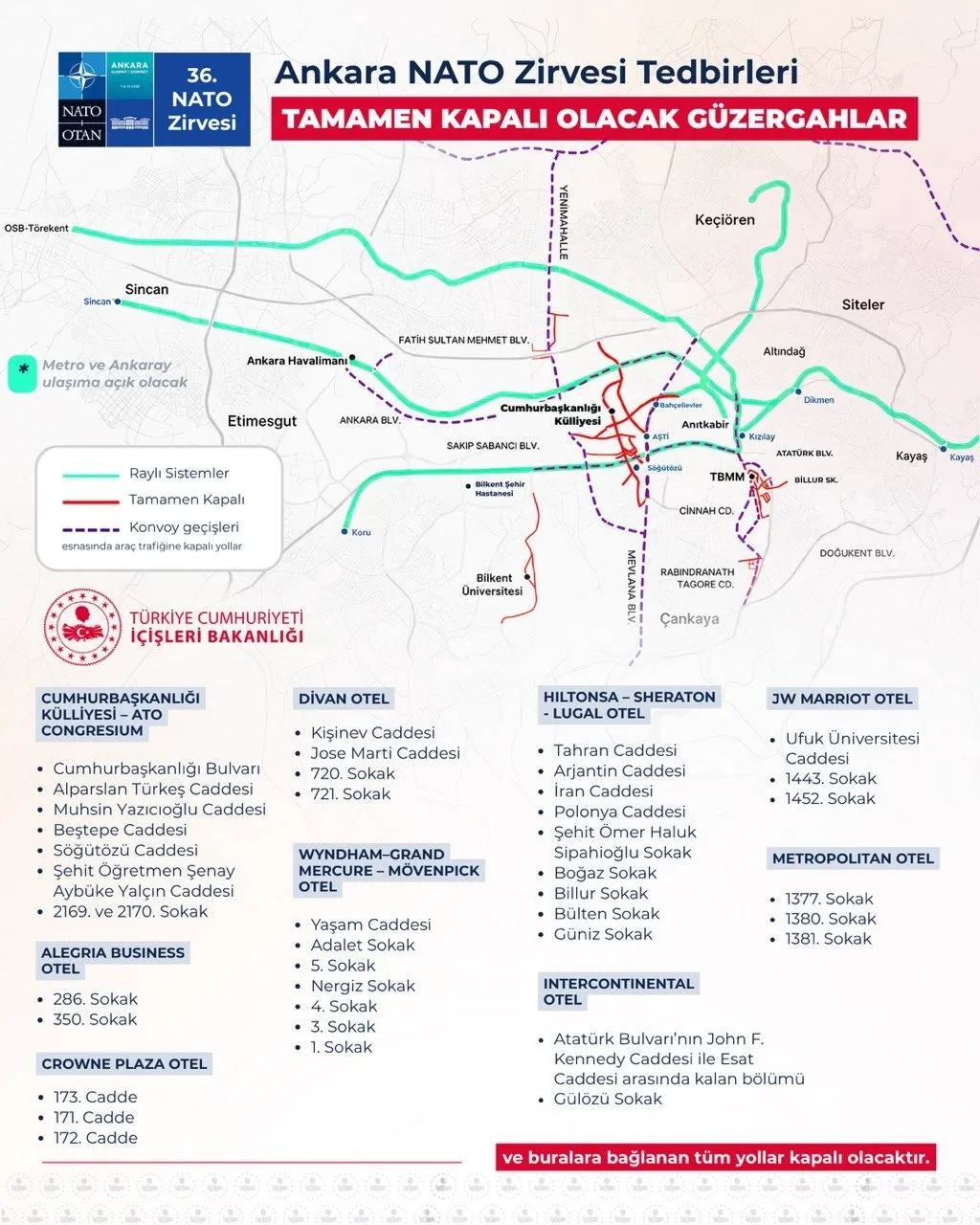 Ankara’da NATO Zirvesi: 7-8 Temmuz’da hangi yollar kapalı? Alternatif güzergahlar listesi-2
