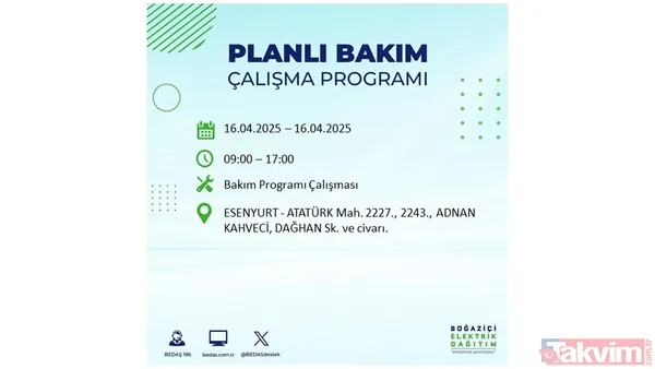 16 Nisan 2025 Bedaş İstanbul Elektrik Kesintisi