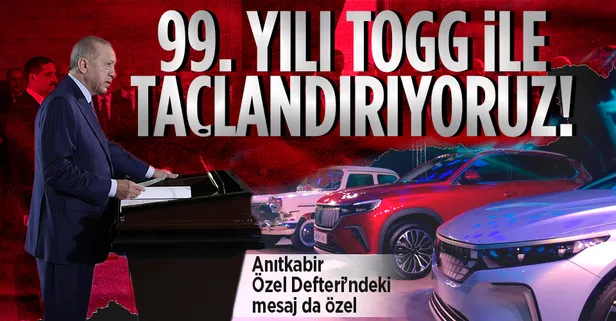 Başkan Erdoğan Anıtkabir Özel Defteri'ni imzaladı: "Bu tarihi günü TOGG'un açılışı ile taçlandırıyoruz"