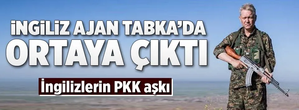 İngiliz ajan bu kez Tabka'da ortaya çıktı