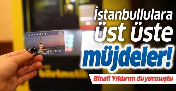 Son dakika: İBB’den İstanbullulara müjde üstüne müjde