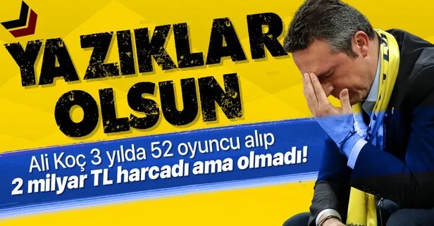 3 yılda 52 oyuncu alıp, 2 milyar TL harcadı! Fenerbahçe’de eleştirilerin hedefinde Başkan Ali Koç var