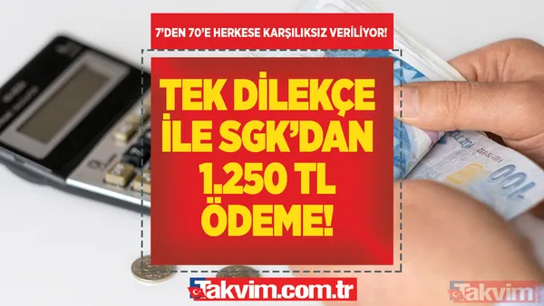 Süresi var, hatırlamayanın hakkı yanar! Tek dilekçe ile SGK'ya başvurana 1.250 - 4.473 TL ödeme! 7'den 70'e herkese karşılıksız veriliyor! - 1