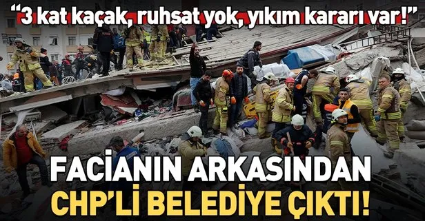 Kartal’da çöken binanın arkasından CHP’li belediye rezaleti çıktı!
