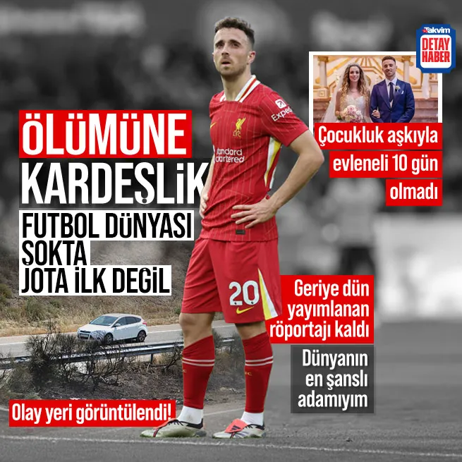 Futbol dünyası şokta! Liverpoolun yıldızı Diogo Jota ve kardeşi trafik kazasında hayatını kaybetti