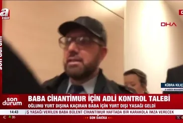 Bülent Cihantimur Çağlayan Adliyesi'nde ifade verdi! İşte detaylar...
